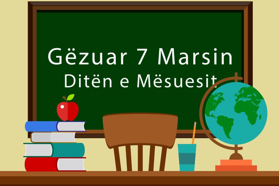 7 Marsi-Dita e Mësuesit
